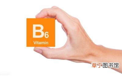 维生素b6缺乏的症状，缺少维生素B6会出现什么症状