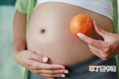 孕妇可以吃橘子吗早期，孕妇如何吃水果