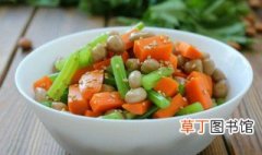 芹菜花生米怎么做 芹菜炝拌花生米的烹饪技巧分享