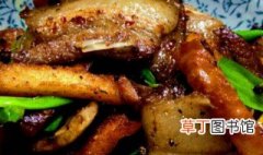 蕨粑炒回锅肉的家常做法 如何做蕨粑炒回锅肉