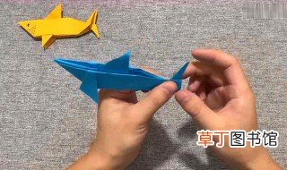 鲨鱼怎么叠 手工叠小鲨鱼方法介绍