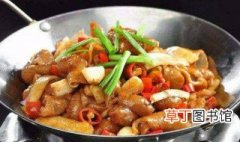 肥肠干锅怎么做好吃 肥肠干锅如何做好吃