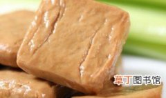 盐卤豆腐和石膏豆腐哪个更健康 盐卤豆腐和石膏豆腐哪种更健康
