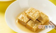 豆腐乳怎样做好吃 豆腐乳如何做好吃