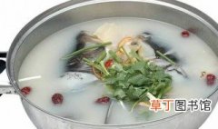 川弓白芷鱼头汤的做法 川弓白芷鱼头汤的烹饪方法