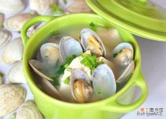 18种蛤蜊汤的家常做法 蛤蜊汤的做法窍门