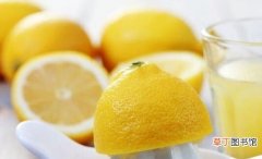 柠檬的6大营养价值 柠檬什么季节成熟上市