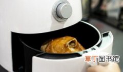 空气炸锅能烤鸡蛋吗 空气炸锅用于烤鸡蛋能用吗