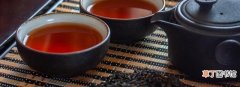 果香肉桂茶的特点介绍 果香肉桂茶是什么茶