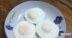 水煮荷包蛋的3个小窍门 水煮荷包蛋怎么做不散