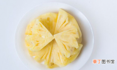 提醒吃隔夜菠萝的注意事项 菠萝削皮放冰箱第二天能吃吗