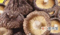 干蘑菇泡发多久 干蘑菇泡发多长时间