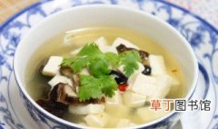 香菇豆腐汤怎么做 香菇豆腐汤的制作过程