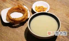 北京豆汁做法介绍 北京豆汁是怎么做的？
