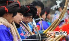 芦笙节是哪个民族的 芦笙节简单介绍