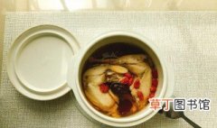 土茯苓红枣党参枸杞甲鱼可不可以一起煲汤 土茯苓煲甲鱼怎么做