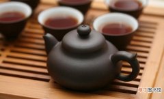 六大茶系紫砂壶泡茶 红降坡泥紫砂壶泡哪种茶叶好