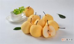 7-8月份 梨子几月份熟，梨子的成熟季节
