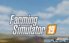 模拟农场19经营玩法指南 模拟农场19系统详解图文攻略