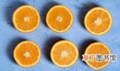 橙子怎么储存和保鲜库 橙子放在哪里能保鲜