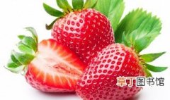 草莓是几月份的水果 吃草莓的季节是几月份