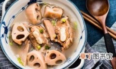 莲藕排骨汤广东的做法窍门 健脾开胃的莲藕排骨汤怎么做