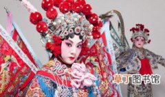 中国五大戏曲剧种有哪些艺术特色 中国五大戏曲剧种艺术特色介