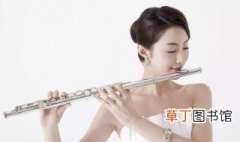 西洋乐器长笛被誉为什么 长笛被誉为什么