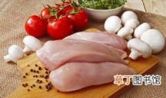 常温下鸡胸肉怎么能放长时间? 鸡胸肉常温可以放几天