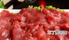 火锅嫩牛肉的做法 火锅嫩牛肉的做法介绍