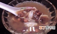 薏米红豆百合汤怎么做 薏米红豆百合汤做法简单介绍