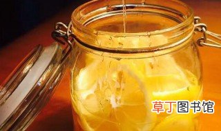 蜂蜜柠檬怎么腌制 蜂蜜柠檬的腌制方法