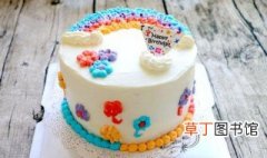生日蛋糕写什么有创意 你都了解吗