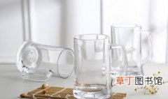 玻璃杯制作方法 玻璃杯是怎么做出来的