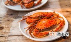 河螃蟹怎么做好吃 清蒸河螃蟹好吃的做法