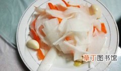 冬天白萝卜腌制方法 有什么技巧呢