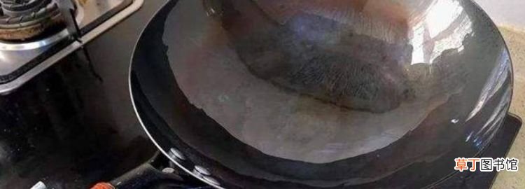 章丘铁锅怎样开锅和保养，章丘铁锅怎么开锅不生锈不粘锅