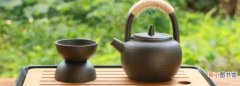 茶具有哪几种材质，茶具按材料分有哪些种类?各有哪些优缺点