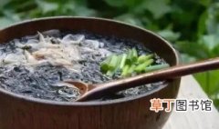 虾米紫菜萝卜汤怎么做 虾米紫菜萝卜汤