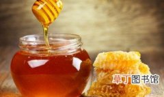 过期蜂蜜有什么用途 过期的蜂蜜可以用来做什么