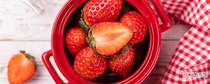 青草莓怎样存放变红 草莓保鲜方法