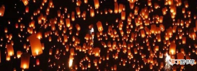 泰国放孔明灯的节日，泰国水灯节是几月几日