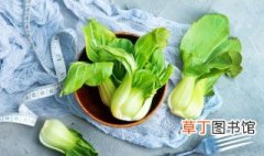 小白菜上海青哪个好吃 怎样挑选好吃的上海小白菜