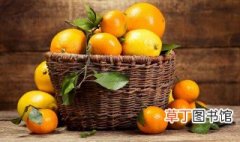 柑橘常温可以放多久不坏 柑橘常温能保存多久