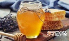 蜂蜜放冰箱里能放多久 蜂蜜放冰箱可以保存多久