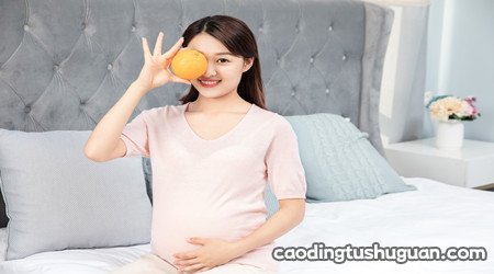 孕妇吃哪些水果能促进宝宝智力发育，还能提高娃的颜值？